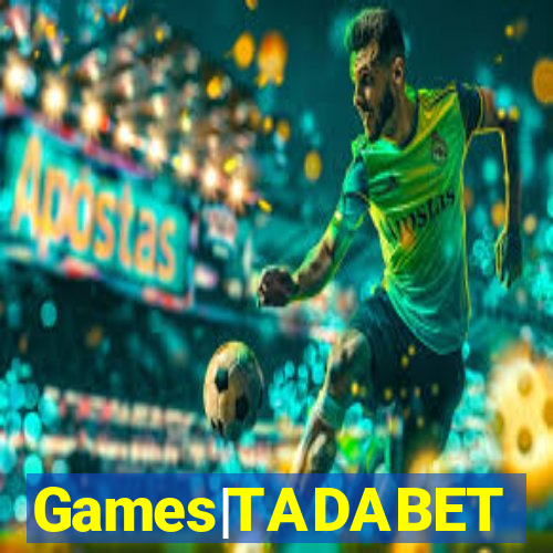 Games|TADABET